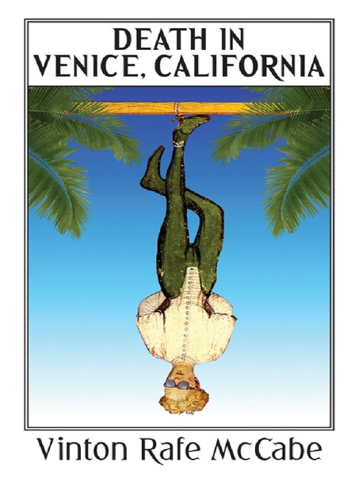 Title details for Death in Venice, California by Vinton Rafe McCabe - Available